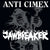 Anti-Cimex "Scandinavian Jawbreaker"