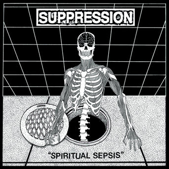 Suppression "Spiritual Sepsis"