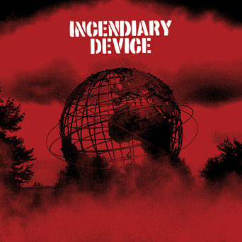 Incendiary Device "s/t"