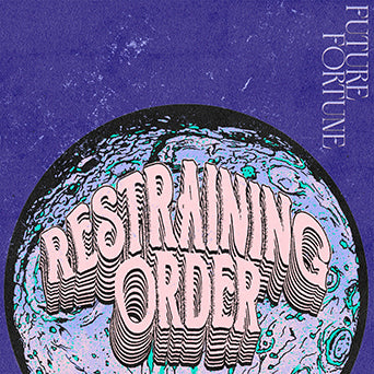 Restraining Order "Future Fortune"