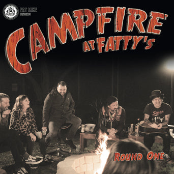 V/A "Campfire At Fatty's Round One"