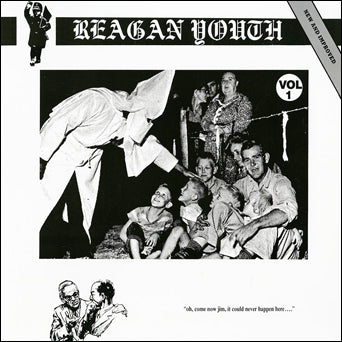 Reagan Youth "Vol 1"