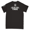 Chain Of Strength "The One Thing That Still Holds True (Black)" - T-Shirt