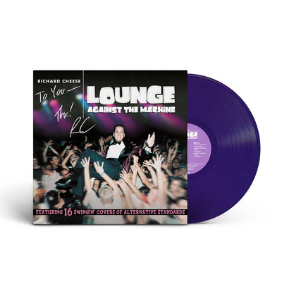 Richard Cheese "Lounge Against The Machine" Vinyl LP (Autographed)