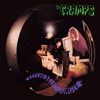 The Cramps "Psychedelic Jungle"