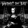 V/A "Distort The Bay"