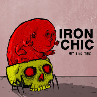Iron Chic 