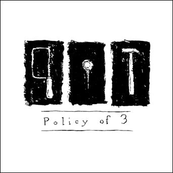 Policy Of 3 
