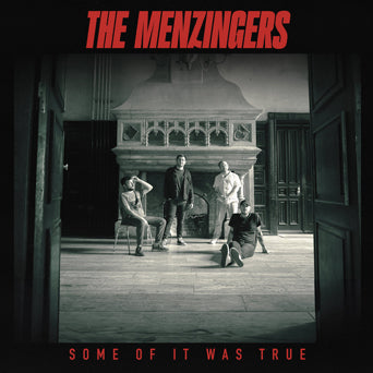 The Menzingers "Some Of It Was True"