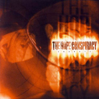 The Hope Conspiracy "Endnote"
