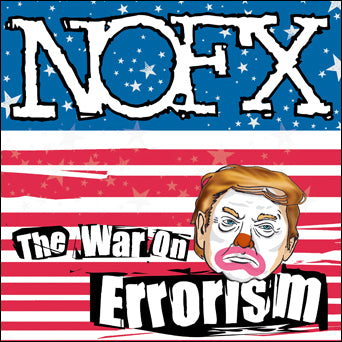 NOFX "The War On Errorism"