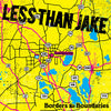 Less Than Jake "Borders & Boundaries"