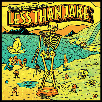 Less Than Jake "Greetings & Salutations"
