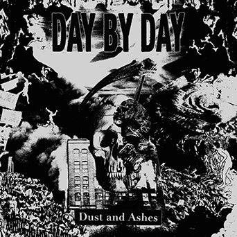 Day By Day "Dust And Ashes"