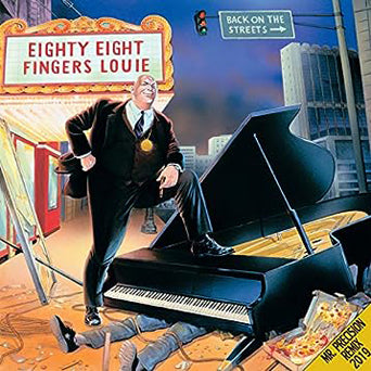 88 Fingers Louie "Back On The Streets: Mr. Precision Remix 2019"