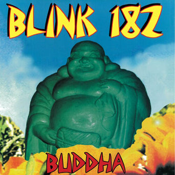 Blink-182 "Buddha"