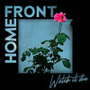 Home Front "Watch It Die"