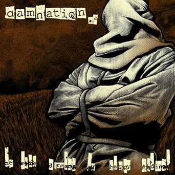 Damnation A.D. "No More Dreams Of Happy Endings"