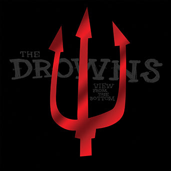 The Drowns "View From The Bottom"