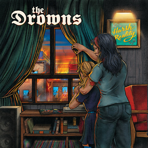 The Drowns "Harsh Reality"