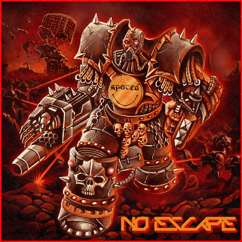Spaced "No Escape"