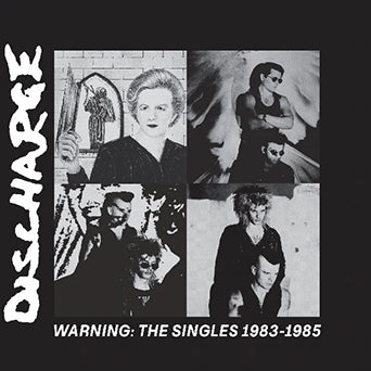 Discharge "Warning: The Singles 1983-1985"