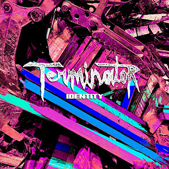 Terminator "Identity"