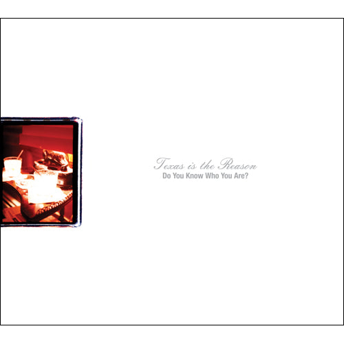 Texas Is The Reason "Do You Know Who You Are?: The Complete Collection"