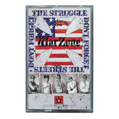 Warzone "Don't Forget The Struggle Don't Forget The Streets"