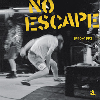 No Escape "1990-1993"