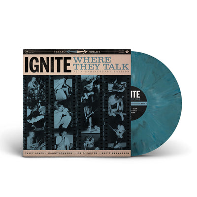 Ignite "Where They Talk: 30th Anniversary Edition"
