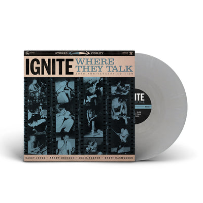Ignite "Where They Talk: 30th Anniversary Edition"