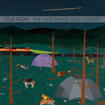 Title Fight "The Last Thing You Forget"