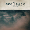 Coalesce "Give Them Rope"