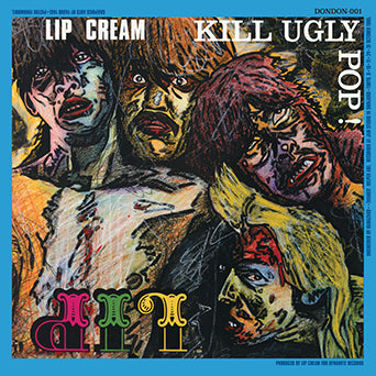 LIP CREAM KILL UGLY POP! レコード美品 Lip Cream 