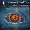 Gewgawly I / Thou "NORCO Original Soundtrack"