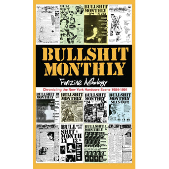 Bullshit Monthly "Fanzine Anthology" -  Book