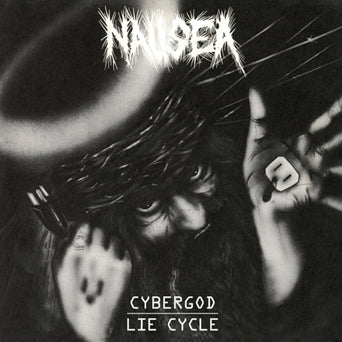 Nausea "Cybergod / Lie Cycle"