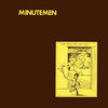 Minutemen "What Makes A Man Start Fires"