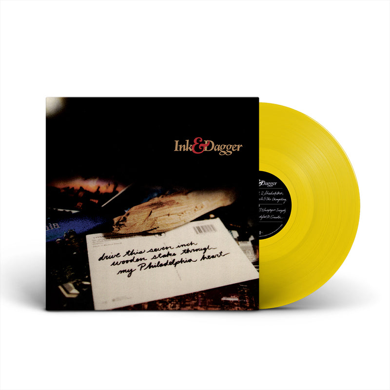 Ink & Dagger "Drive This Seven Inch Wooden Stake Through My Philadelphia Heart"