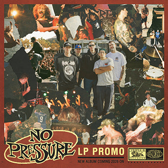 No Pressure "LP Promo"