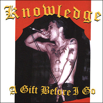 Knowledge "A Gift Before I Go"