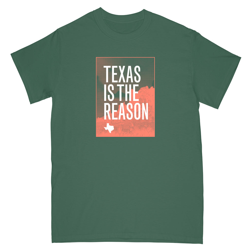 Texas Is The Reason "Logo (Forest Green)" - T-Shirt