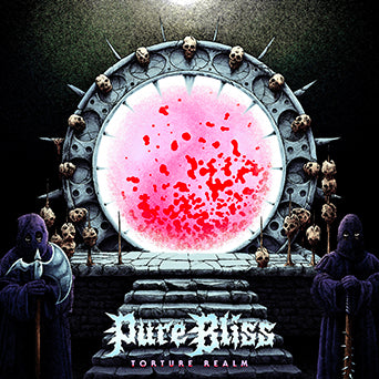 Pure Bliss "Torture Realm"