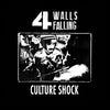 4 Walls Falling "Culture Shock"