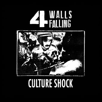 4 Walls Falling "Culture Shock"