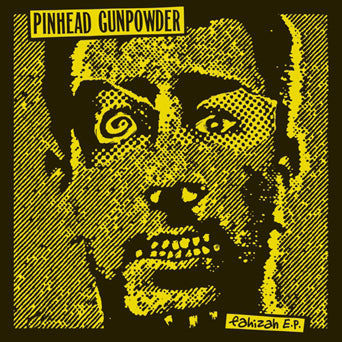 Pinhead Gunpowder "Fahizah"