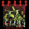 625229-1 Spazz "Crush Kill Destroy" LP Album Artwork