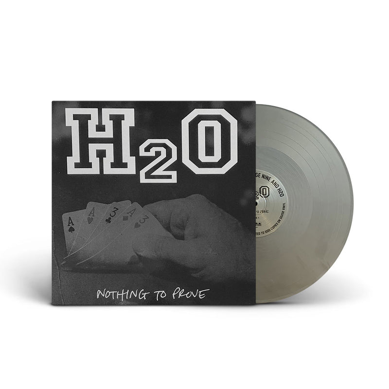 H2O "Nothing To Prove: Silver Anniversary Edition"