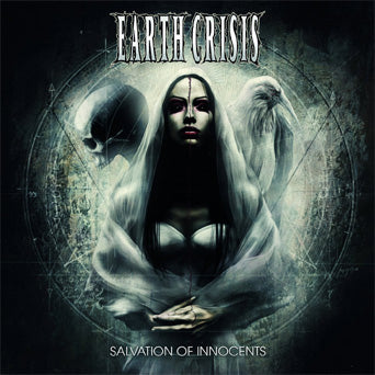 Earth Crisis "Salvation Of Innocents"